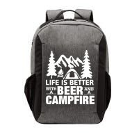 Life Is Better With A Beer And A Campfire Vector Backpack