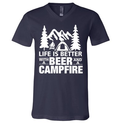 Life Is Better With A Beer And A Campfire V-Neck T-Shirt