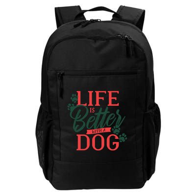 Life Is Better With A Dog Backpack