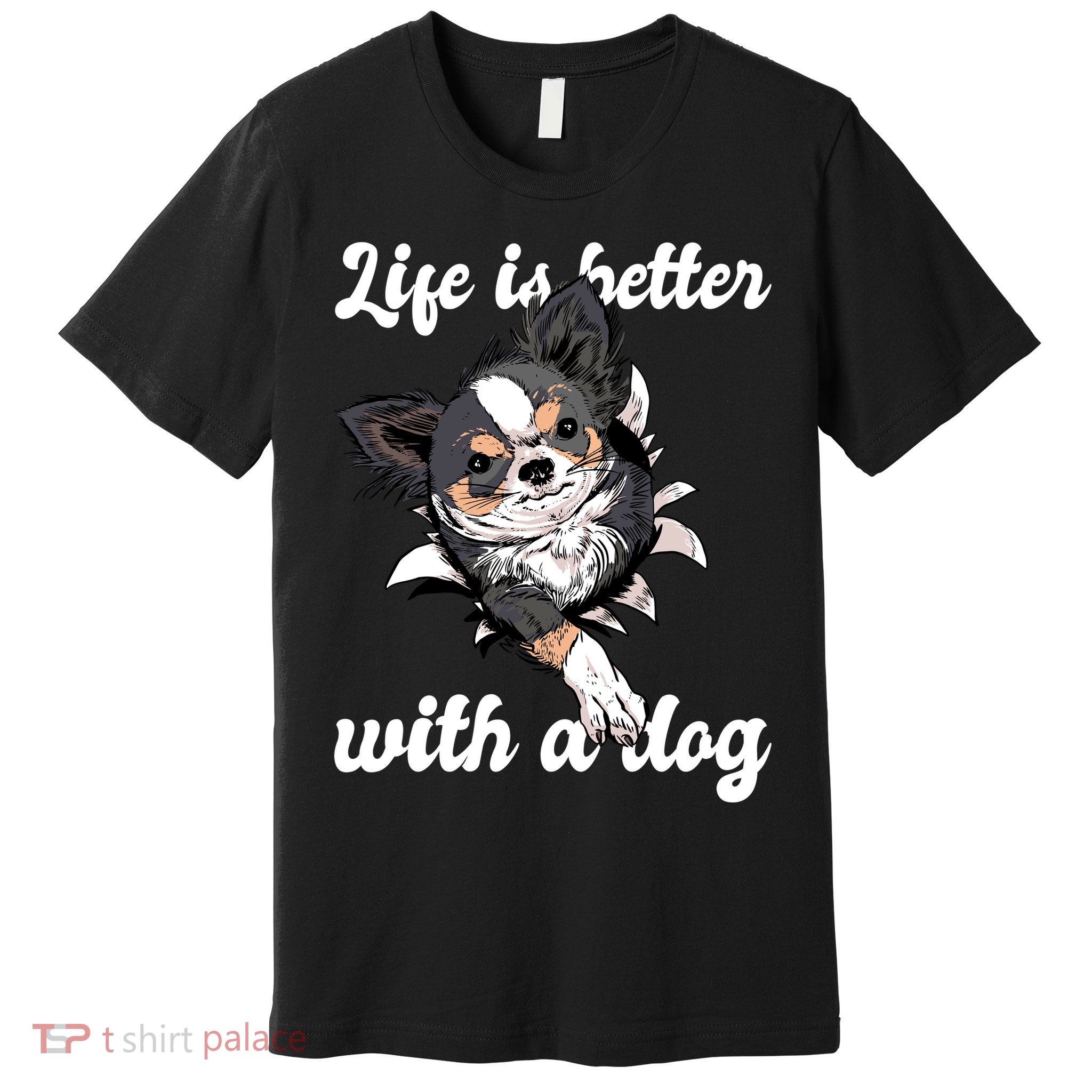 Life Is Better With A Dog Cute Premium T-Shirt