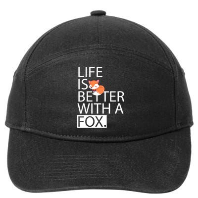 Life Is Better With A Fox 7-Panel Snapback Hat