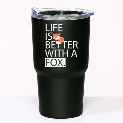 Life Is Better With A Fox Tumbler