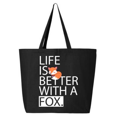 Life Is Better With A Fox 25L Jumbo Tote