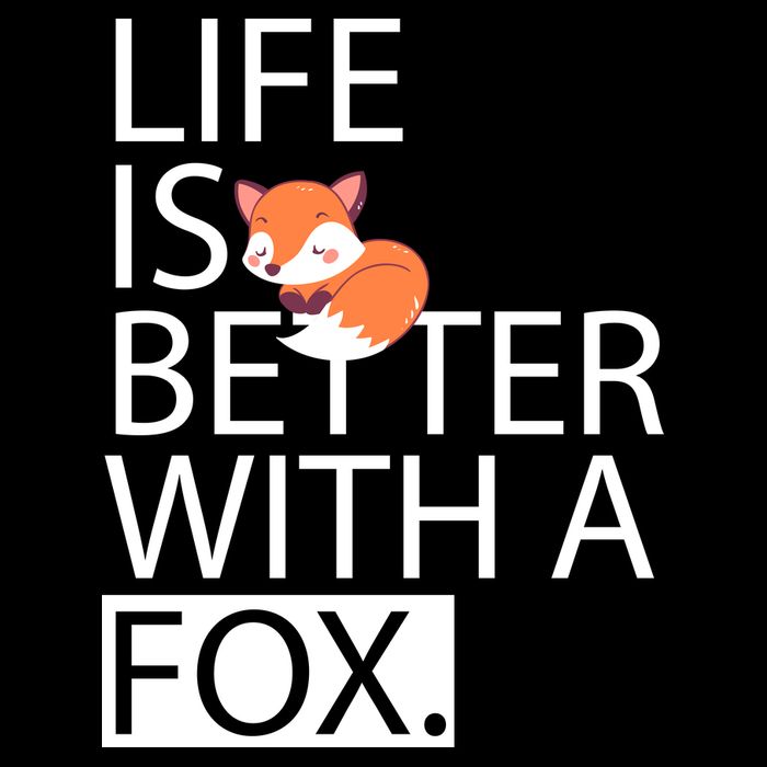 Life Is Better With A Fox Baby Bodysuit