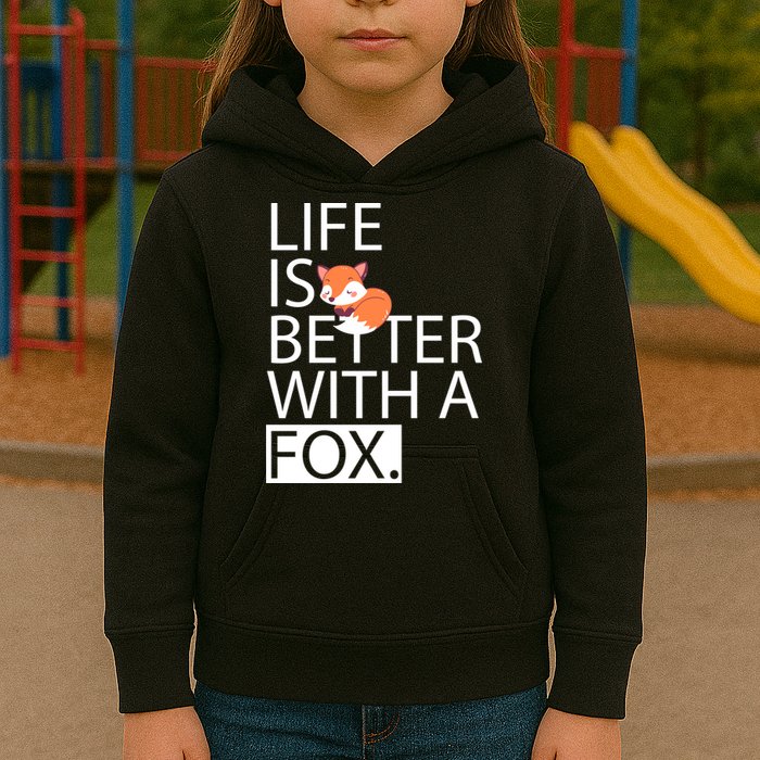 Life Is Better With A Fox Kids Hoodie