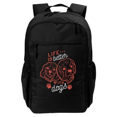Life Is Better With Dogs Backpack