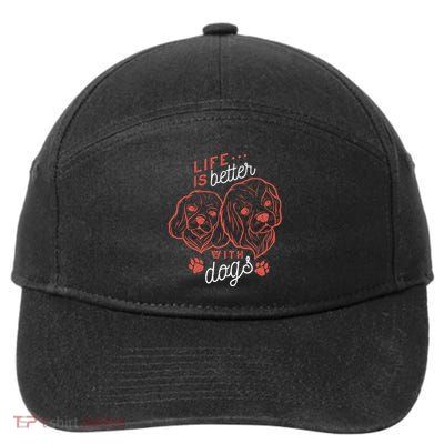 Life Is Better With Dogs 7-Panel Snapback Hat