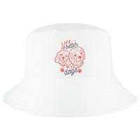 Life Is Better With Dogs Cool Comfort Performance Bucket Hat