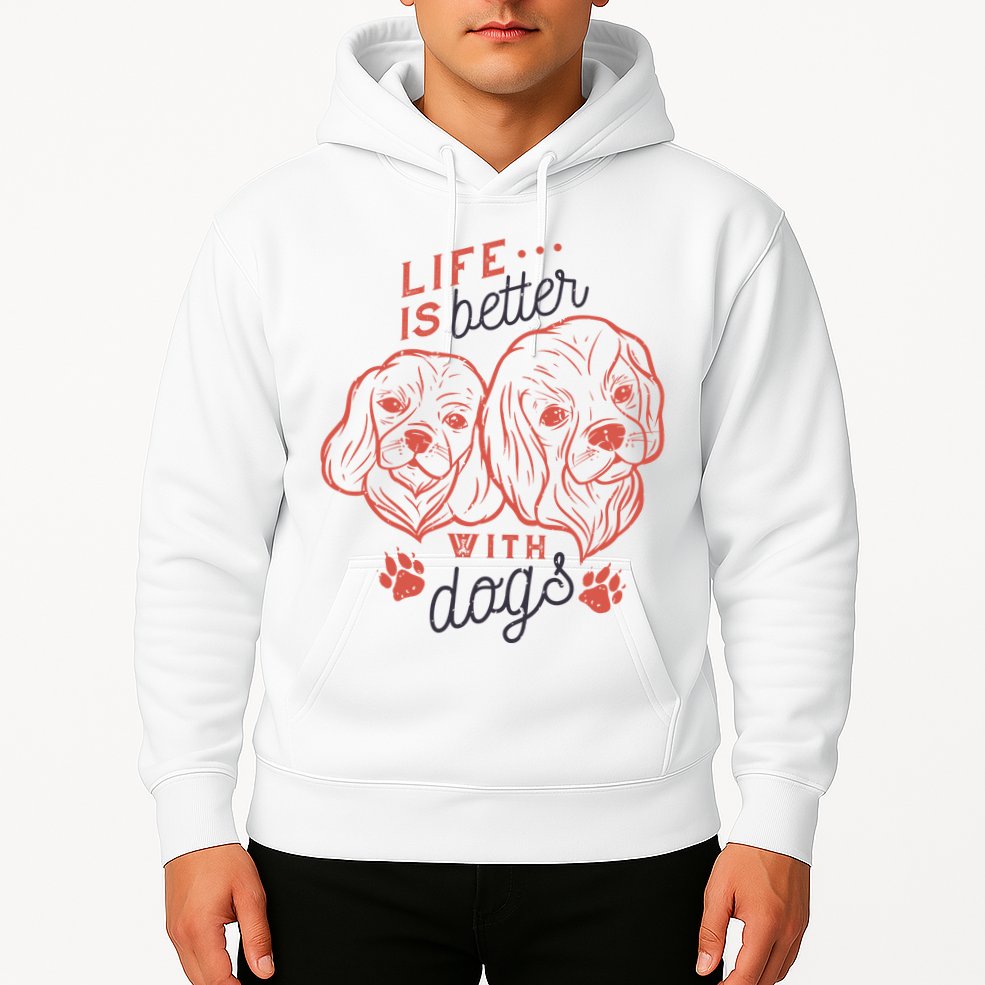 Life Is Better With Dogs Hoodie