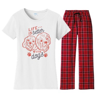 Life Is Better With Dogs Women's Flannel Pajama Set