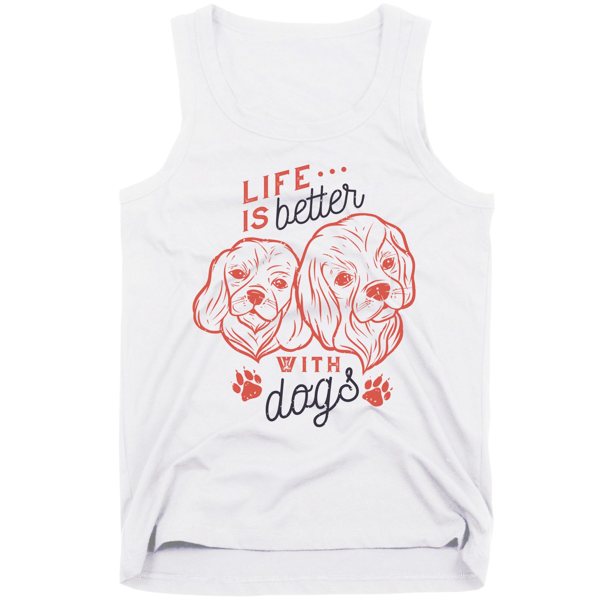 Life Is Better With Dogs Tank Top