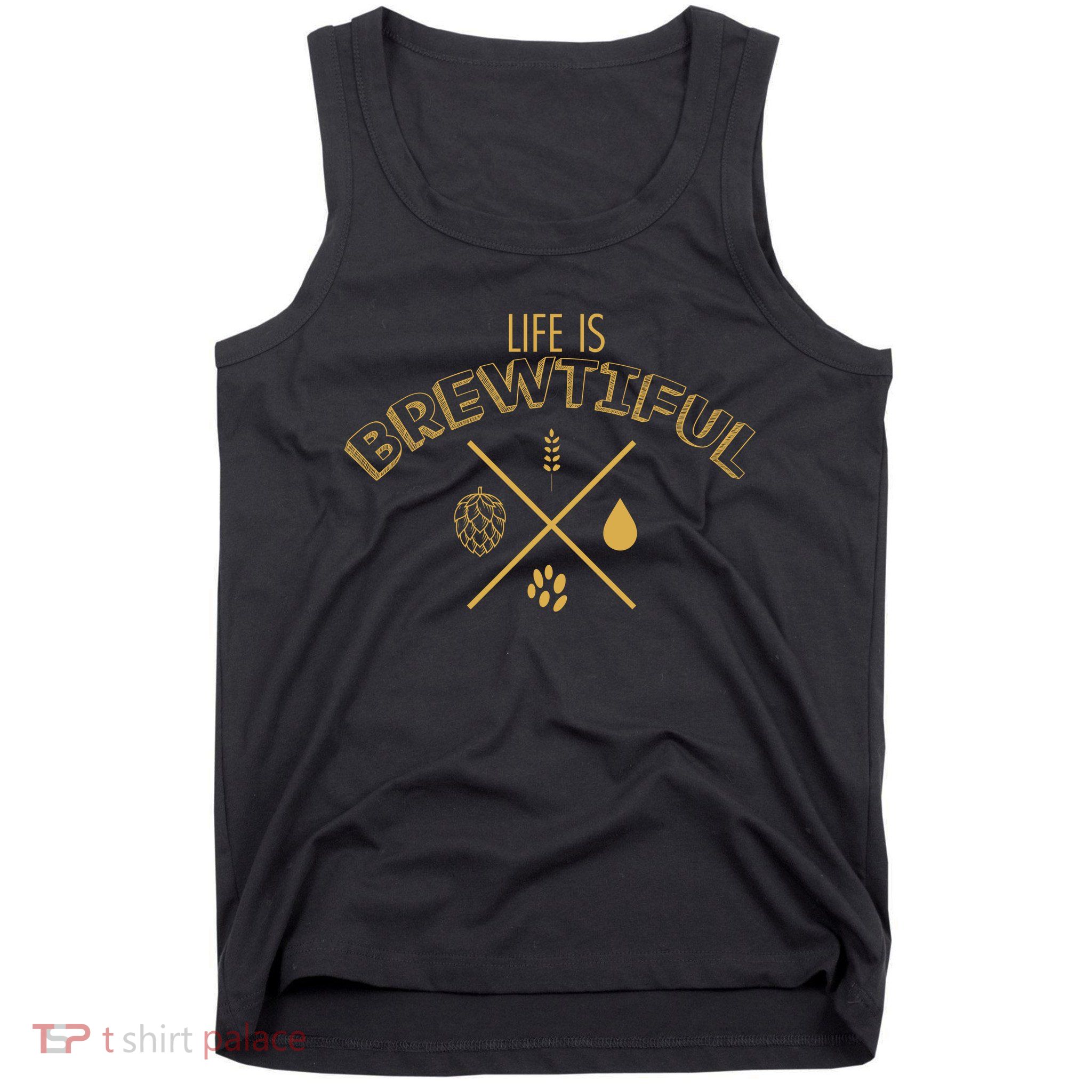 Life Is Brewtiful Tank Top