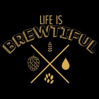 Life Is Brewtiful Womens T-Shirt