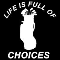 Life Is Full Of Choices Funny Golf Clubs USA-Made Doggie Bandana