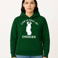 Life Is Full Of Choices Funny Golf Clubs Hoodie
