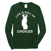 Life Is Full Of Choices Funny Golf Clubs Long Sleeve Shirt