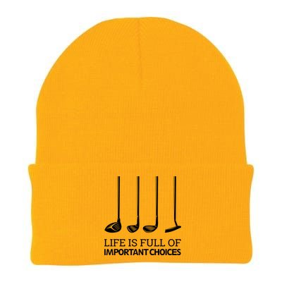 Life Is Full of Important Choices Golf Clubs Knit Cap Winter Beanie