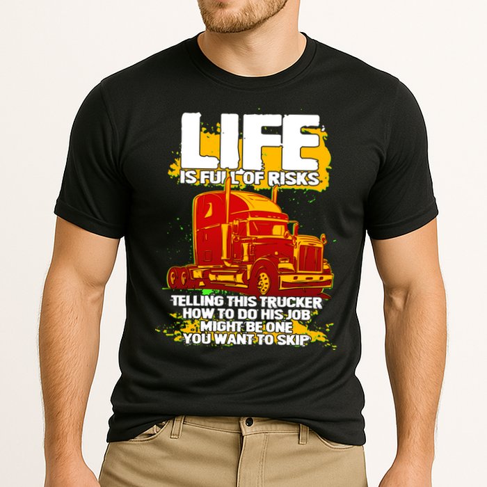 Life Is Full Of Risk Trucker Cooling Performance Crew T-Shirt