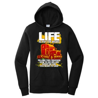 Life Is Full Of Risk Trucker Women's Pullover Hoodie