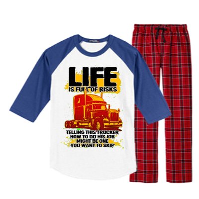 Life Is Full Of Risk Trucker Raglan Sleeve Pajama Set