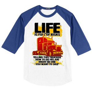 Life Is Full Of Risk Trucker Baseball Sleeve Shirt