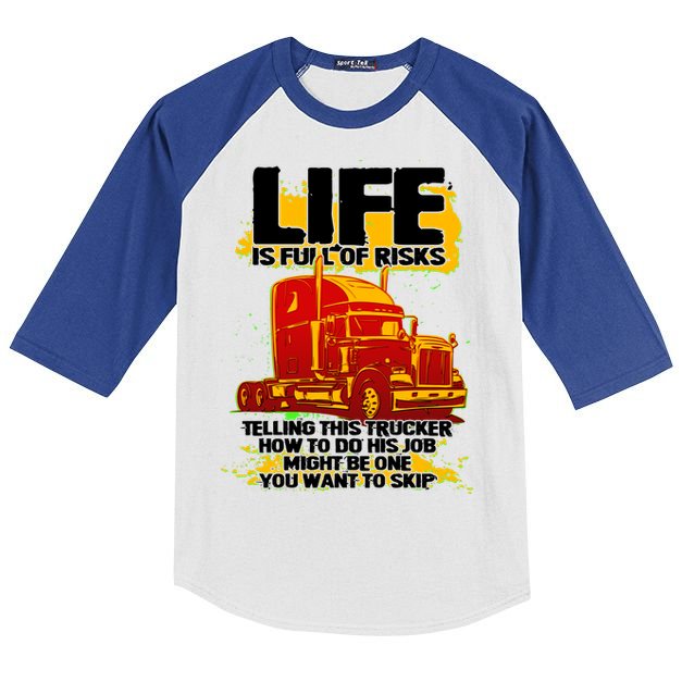 Life Is Full Of Risk Trucker Kids Colorblock Raglan Jersey