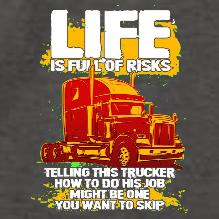 Life Is Full Of Risk Trucker Vector Backpack