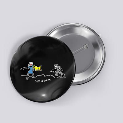 Life is Great Army Button
