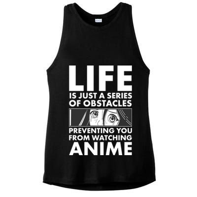 Life Is Just A Series Of Obstacles Preventing You From Watching Anime Ladies PosiCharge Tri-Blend Wicking Tank