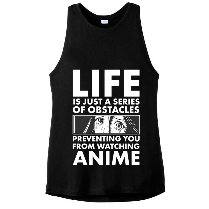 Life Is Just A Series Of Obstacles Preventing You From Watching Anime Ladies PosiCharge Tri-Blend Wicking Tank