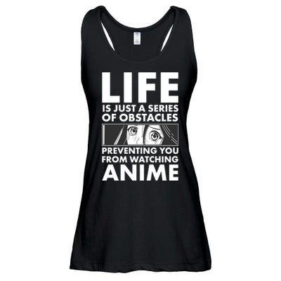 Life Is Just A Series Of Obstacles Preventing You From Watching Anime Ladies Essential Flowy Tank