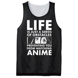 Life Is Just A Series Of Obstacles Preventing You From Watching Anime Mesh Reversible Basketball Jersey Tank