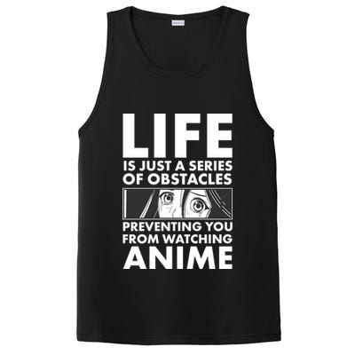 Life Is Just A Series Of Obstacles Preventing You From Watching Anime PosiCharge Competitor Tank