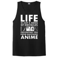 Life Is Just A Series Of Obstacles Preventing You From Watching Anime PosiCharge Competitor Tank