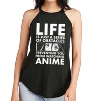 Life Is Just A Series Of Obstacles Preventing You From Watching Anime Women's Perfect Tri Rocker Tank