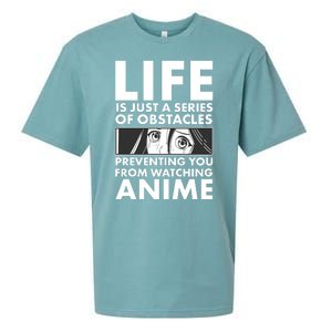 Life Is Just A Series Of Obstacles Preventing You From Watching Anime Sueded Cloud Jersey T-Shirt