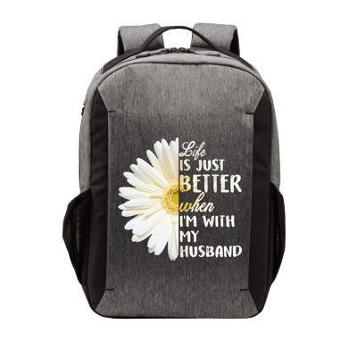 Life Is Just Better When I'm With My Husband Vector Backpack