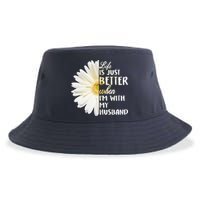 Life Is Just Better When I'm With My Husband Sustainable Bucket Hat