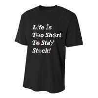Life Is Too Short To Stay Stock Car Nut Youth Performance Sprint T-Shirt