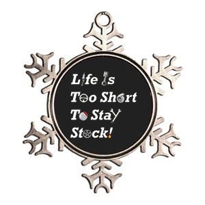 Life Is Too Short To Stay Stock Car Nut Metallic Star Ornament