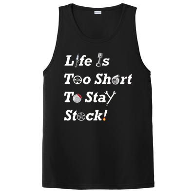 Life Is Too Short To Stay Stock Car Nut PosiCharge Competitor Tank