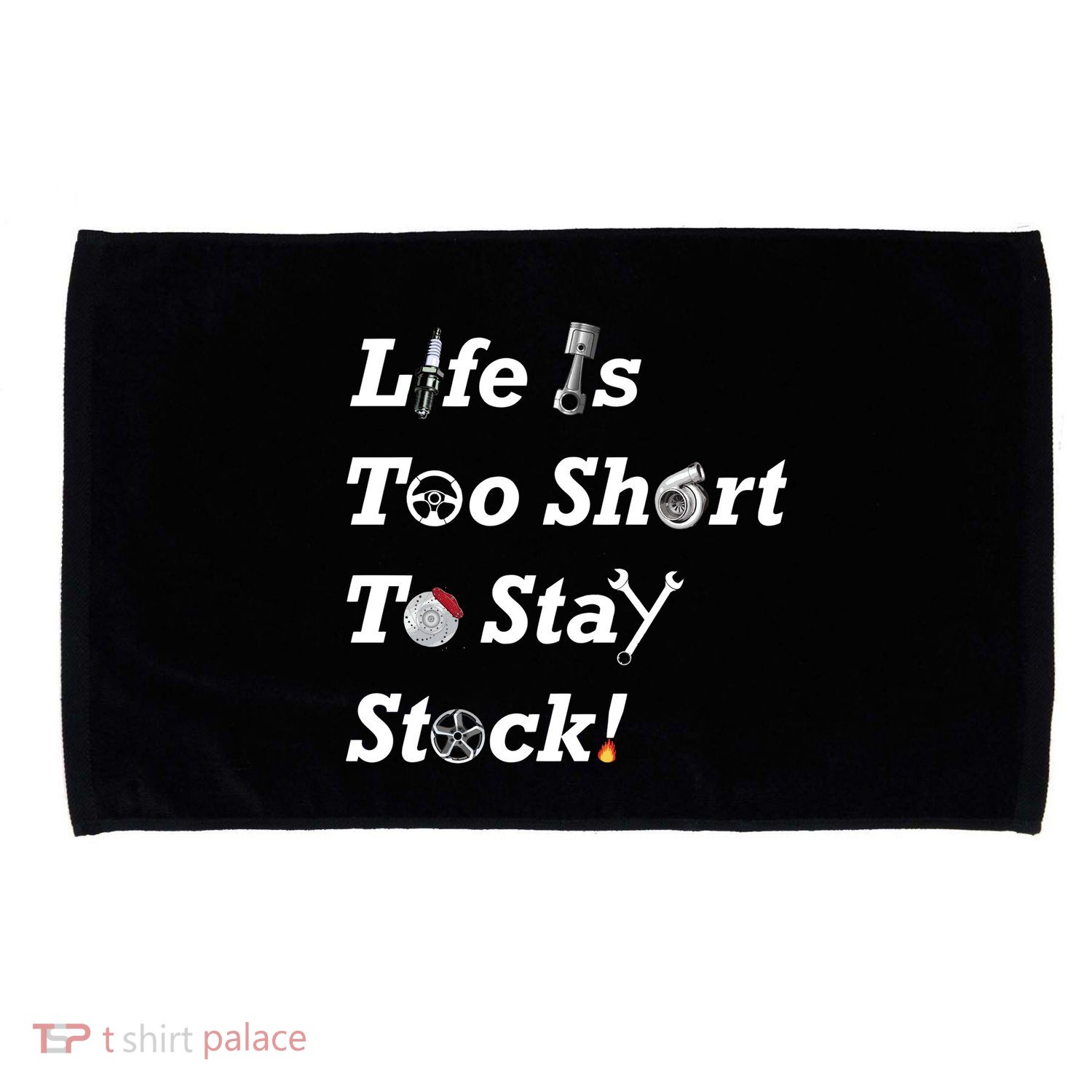 Life Is Too Short To Stay Stock Car Nut Microfiber Hand Towel