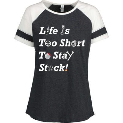 Life Is Too Short To Stay Stock Car Nut Enza Ladies Jersey Colorblock Tee