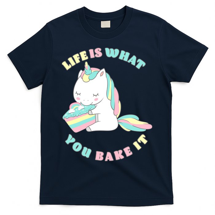 Life Is What You Bake It Unicorn T-Shirt