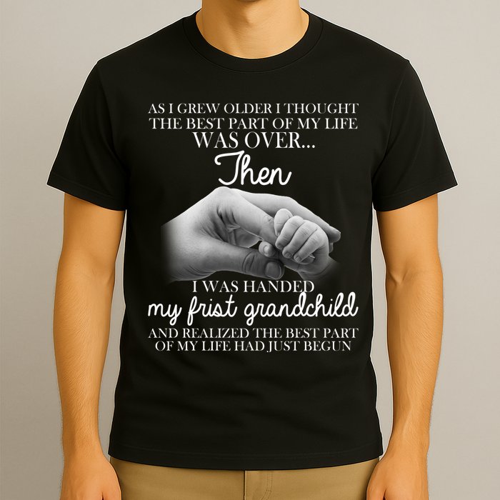 Life Just Begun With My First Grandchild T-Shirt