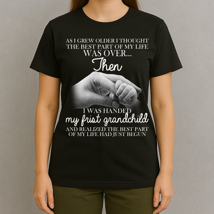 Life Just Begun With My First Grandchild T-Shirt
