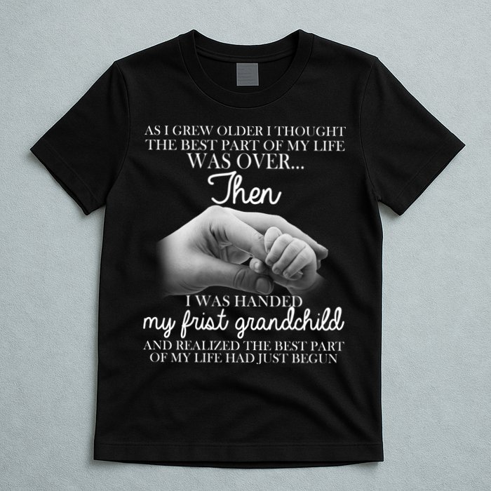 Life Just Begun With My First Grandchild T-Shirt