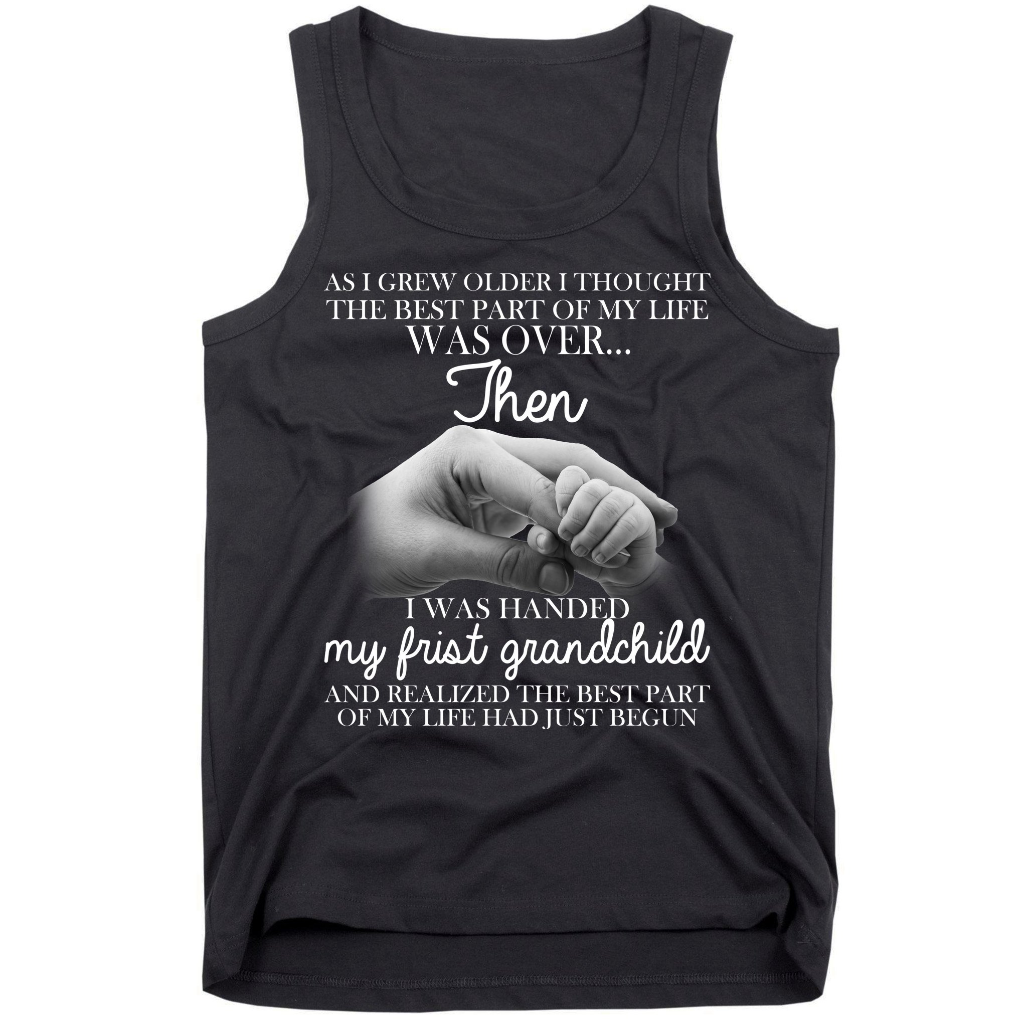 Life Just Begun With My First Grandchild Tank Top