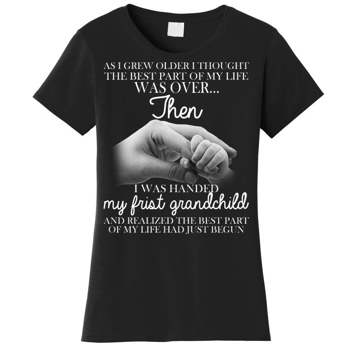 Life Just Begun With My First Grandchild Women's T-Shirt