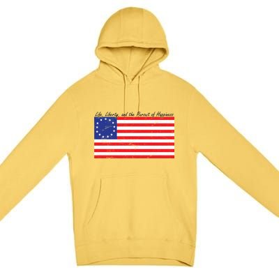 Life Liberty And The Pursuit Of Happiness Flag Premium Pullover Hoodie